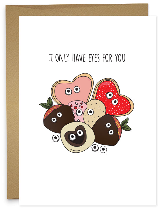 I Only Have Eyes For You Greeting Card