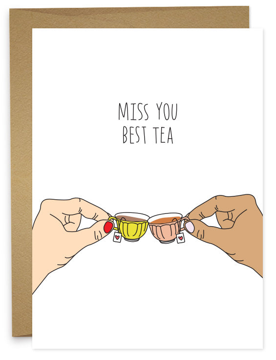 Missing You Best Tea Card