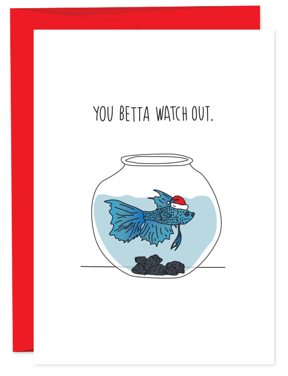 Betta Watch Out Card