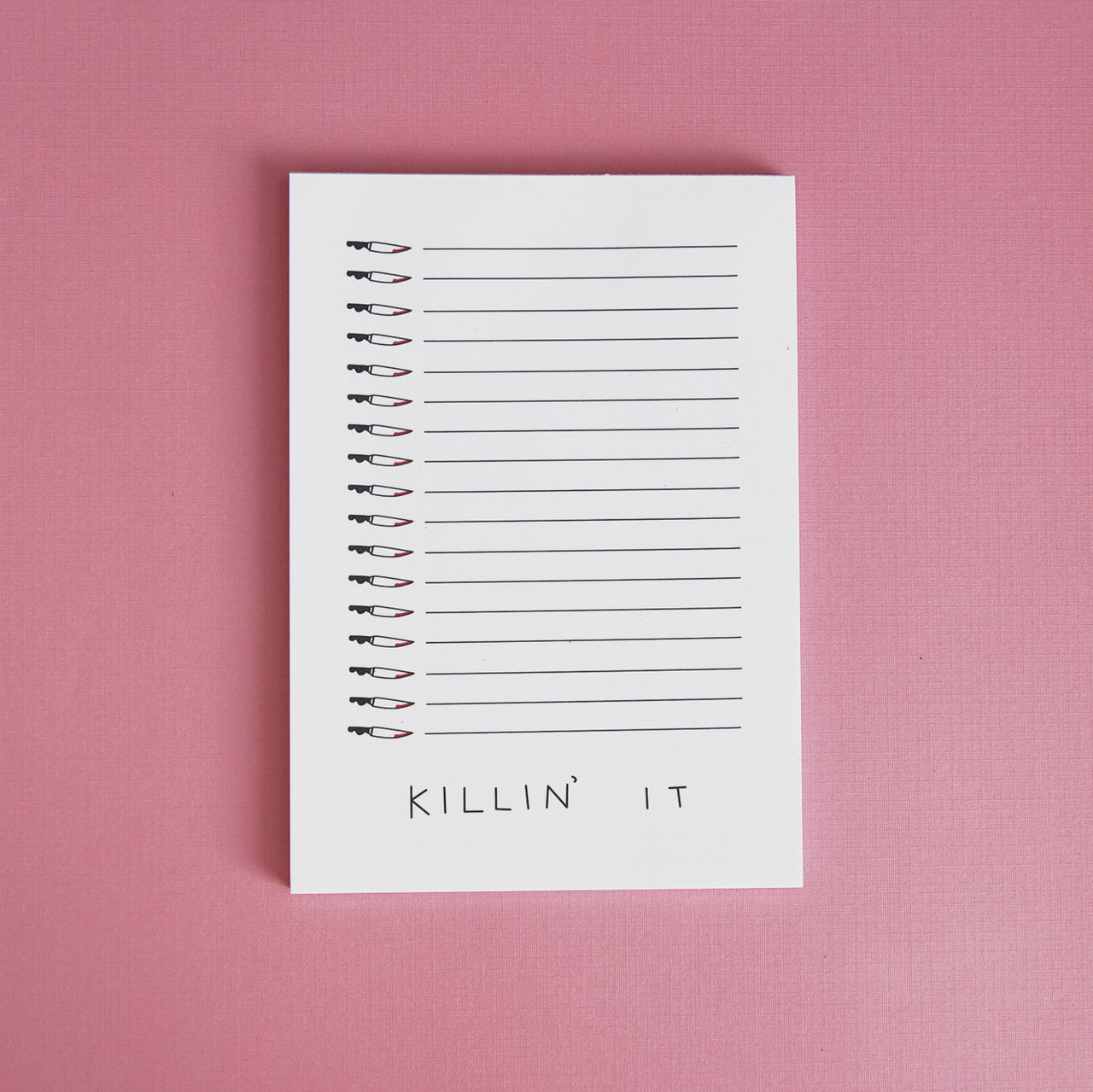 Killin' It Notepad