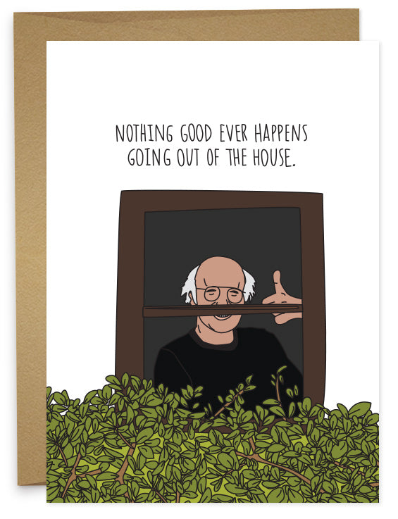 Nothing Good Happens Card