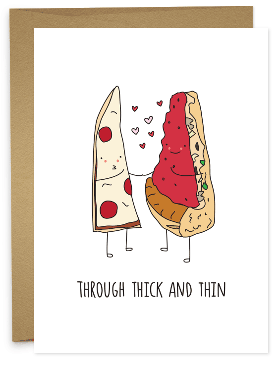 Thick and Thin Pizza Card