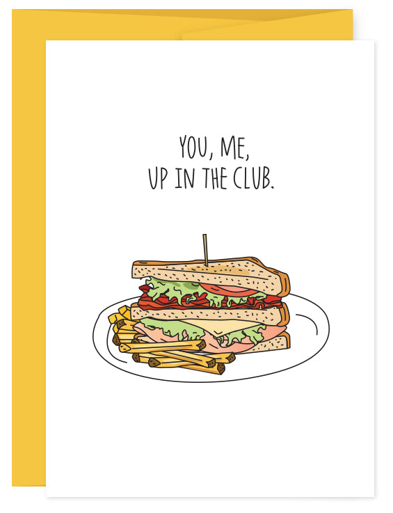 Up In the Club Card