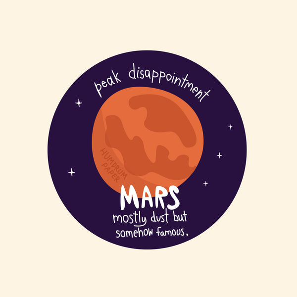 Mars “Peak Disappointment” Space Sticker