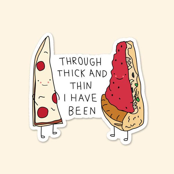 Thick and Thin Pizza Sticker