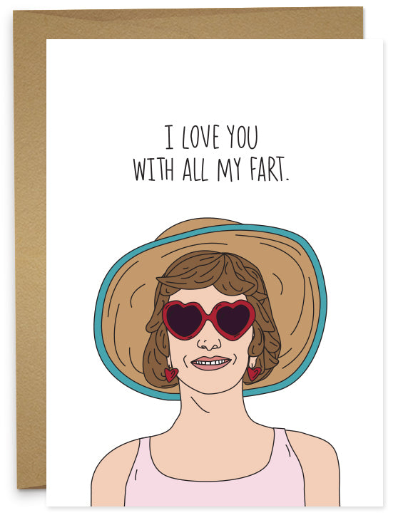 Love You With All My Fart Card
