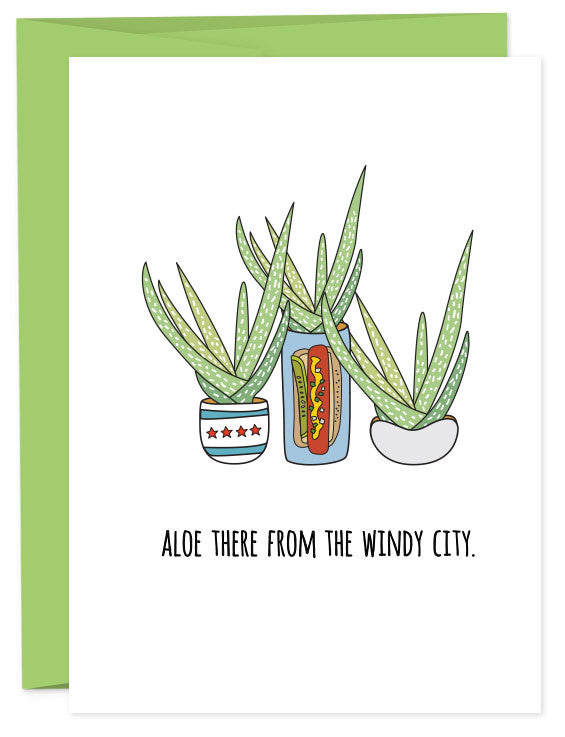 Aloe There From Chicago Card
