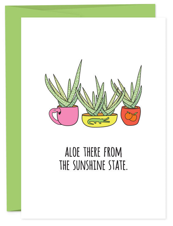 Aloe There From Florida Card