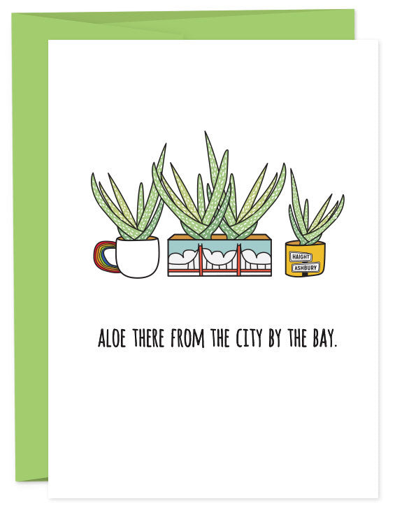 Aloe There From San Francisco Card