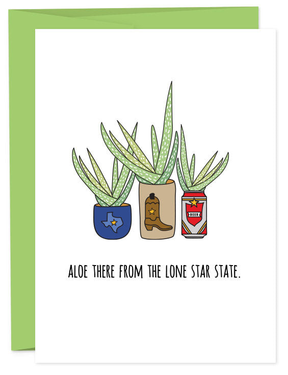 Aloe There From Texas Card