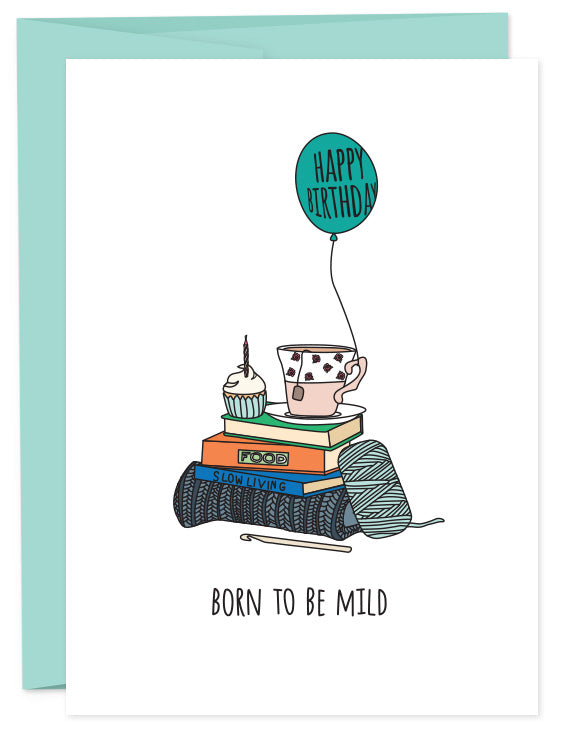 Born to Be Mild Card