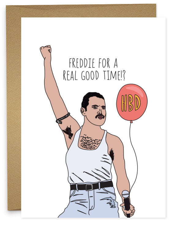 Good Time - Queen Birthday Card