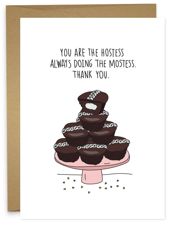 Hostess With the Mostess, Thank You Greeting Card