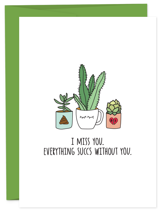 Miss You - Everything Succs Card