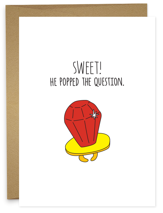 Sweet! He Popped the Question Card