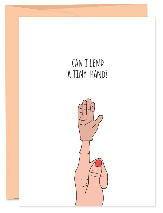 Lend a Tiny Hand Card