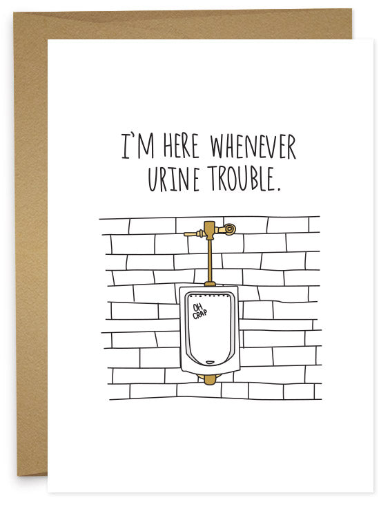 Whenever Urine Trouble Card