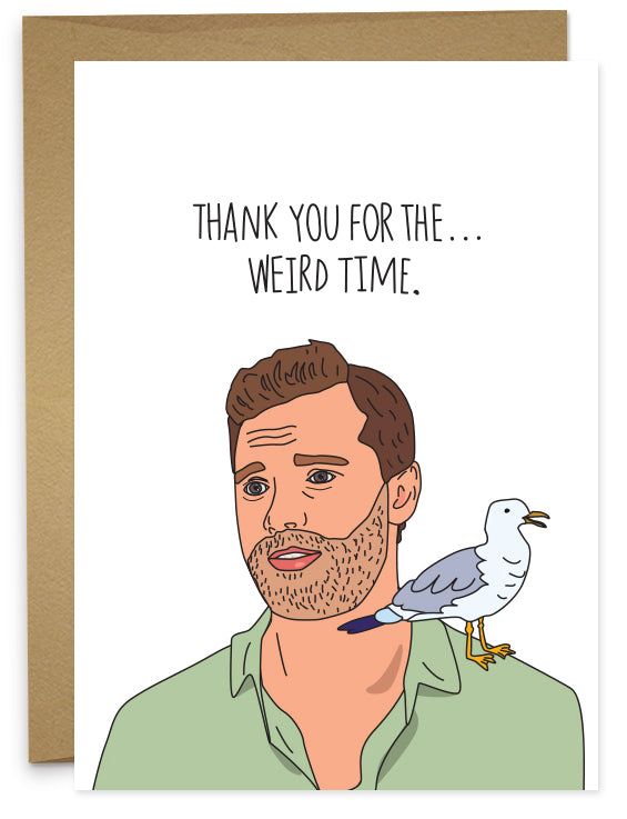 Thank You For Weird Time Card